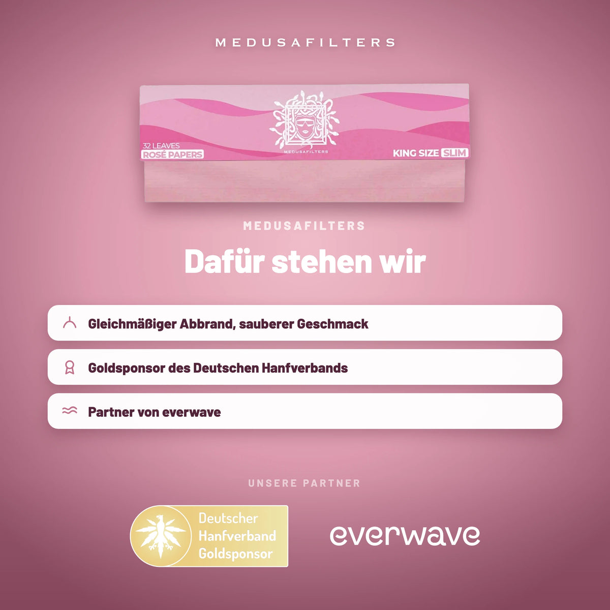 Markenseite „Dafür stehen wir“ zu den Medusafilters Longpapers ROSÉ mit unseren Partnern