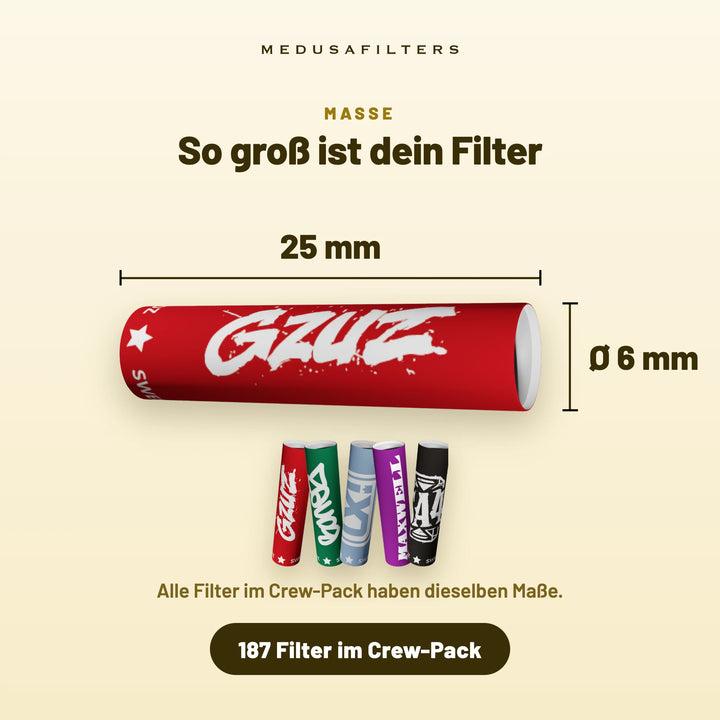 So groß ist dein Filter: GZUZ-Filter, 25 mm lang, Ø 6 mm, darunter die Filter von BONEZ MC, LX, MAXWELL und SA4. Alle Filter im Crew-Pack haben dieselben Maße, 187 Filter im Crew-Pack